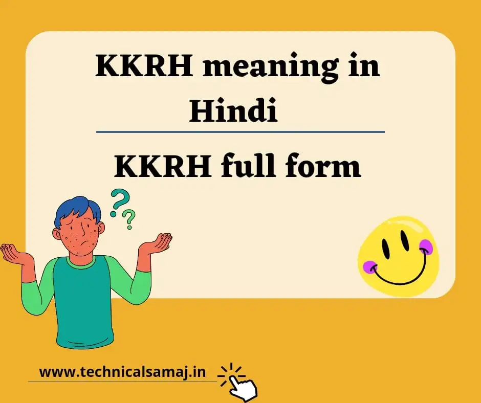 kkrh meaning in hindi