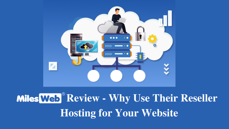 milesweb reseller hosting review 1170715678