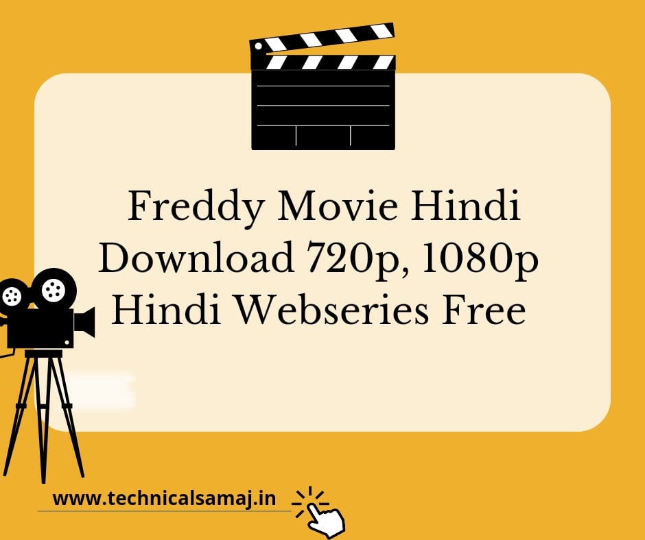 [Download 100%] – Freddy movie download Link (Hotstar) HD Filmyzilla – Technical Samaj