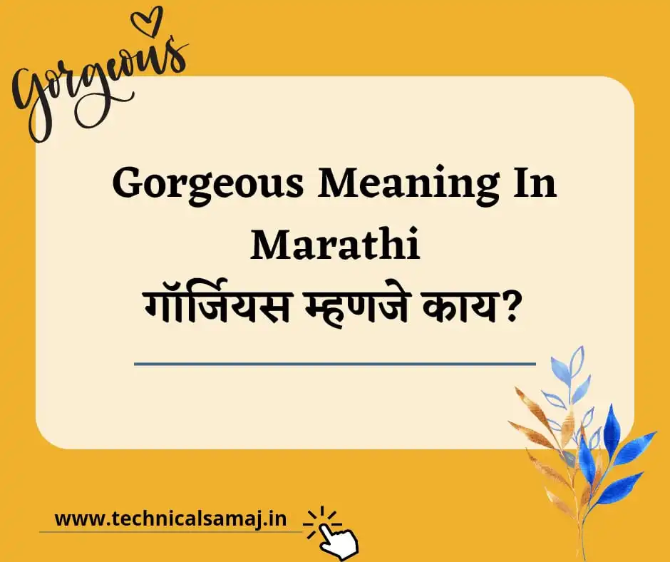 Gorgeous Meaning In Marathi