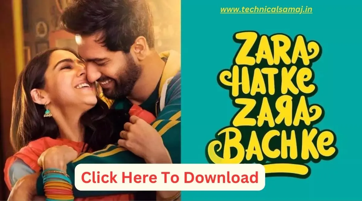 [Download 100%] – Zara Hatke Zara Bachke Movie Download Filmyzilla in Hindi – Technical Samaj